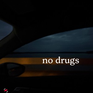 No Drugs