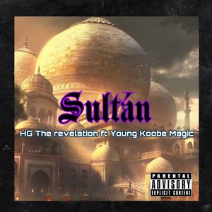 Sultan (Explicit)