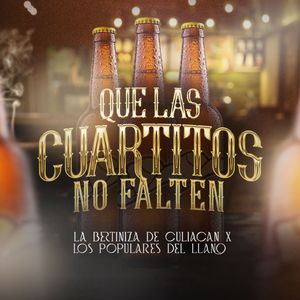 Que los cuartitos no falten (En Vivo)