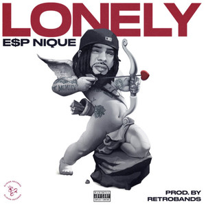 Lonely (Explicit)