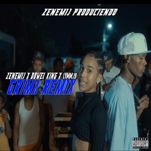 Grima (Remix|Explicit)