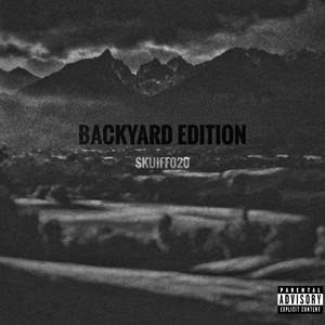 Backyard Edition (Explicit)