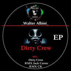 Dirty Crew EP