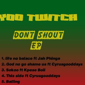 Don't Shout e.p