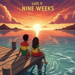 Nine Weeks (feat. Scooby-Doo, Sunos P, Wil M & Leo D)