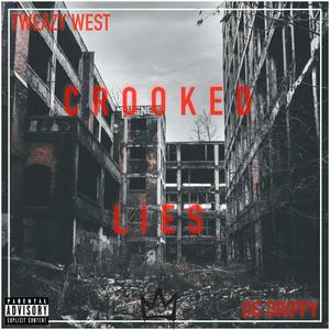 Crooked Lies (feat. OG Drippy) [Explicit]