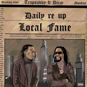 Local Fame (feat. Dizzy) [Explicit]