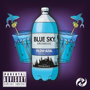 BLUE SKY (Explicit)