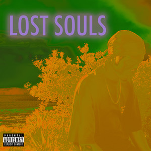 LOST SOULS (Explicit)