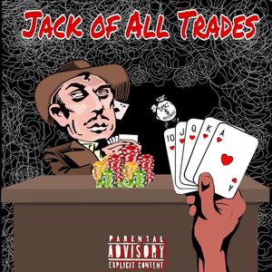 Jack Of All Trades (Explicit)