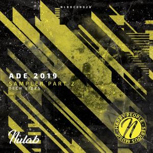 Nulab ADE 2019 Sampler Part 2 (Tech Vibes)