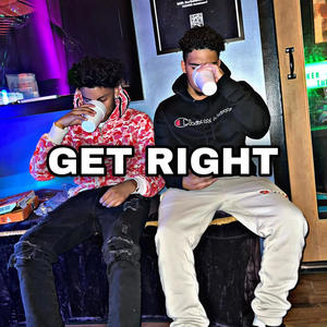 Get Right ft: Bandz4Alex (Explicit)