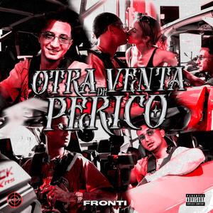 Otra venta de perico (feat. Fronti) (Explicit)
