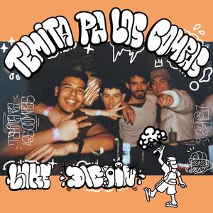 Temita pa los compas (Explicit)