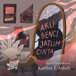 Aku Benci Jatuh Cinta (Original Soundtrack)