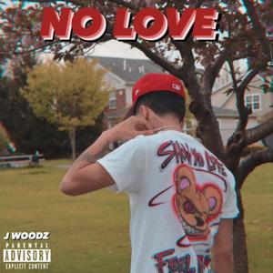 No Love (Explicit)