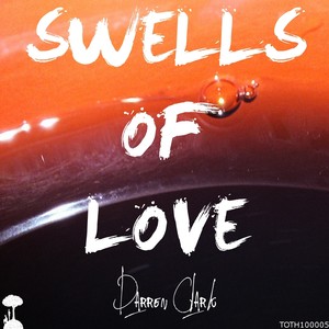 Swells of Love