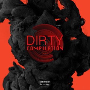 Dirty Compilation Vol. 1