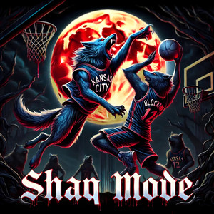 Shaq Mode (Explicit)