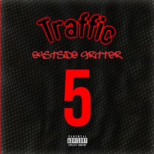Traffik (Explicit)