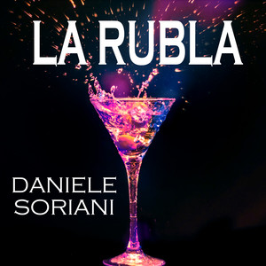 La Rubla (D-Soriani Ibz Club Mix)