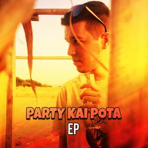 Party Kai Pota EP