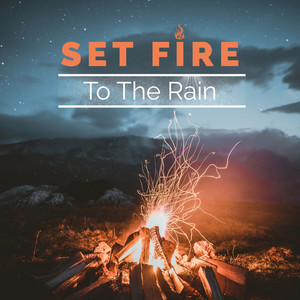 Set Fire To The Rain (Cover)