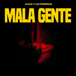 MALA GENTE (Explicit)