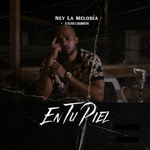 En tu Piel (Explicit)