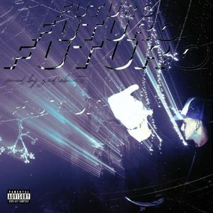 Futuro (feat. ivils) (Explicit)