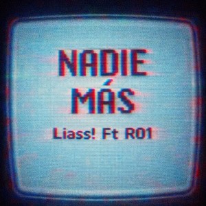 NADIE MAS