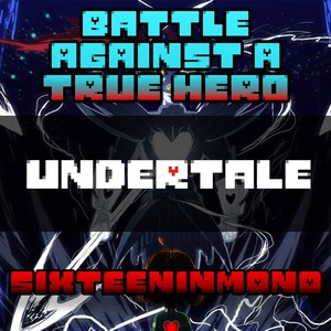 Battle Against a True Hero (From "Undertale") [Metal Remix]