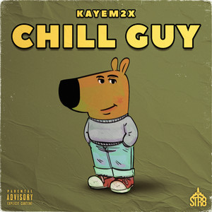 Chill Guy (Explicit)