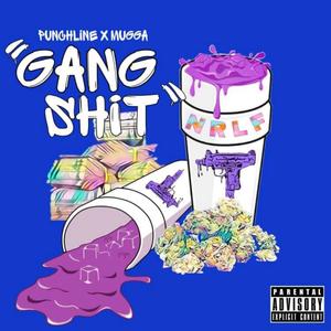 Gang **** (feat. MUGGA) [Explicit]