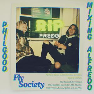Fly Society (feat. Mixing Alfredo|Explicit)