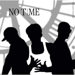 No Time (Album Mix)