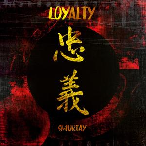 Loyalty (Sped-Up) (Explicit)