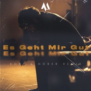 Es geht mir gut (Remix)