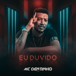 Eu Duvido (Explicit)