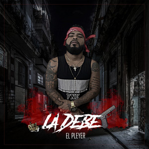 La Debe (Explicit)