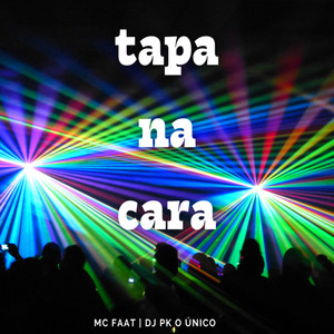 Tapa na Cara (Explicit)