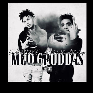 Mud 6ruddas (Explicit)