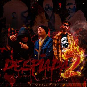 Despiada2 (feat. Q.ásar & Hien) (Bonus Track) (Explicit)