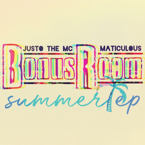 Bonus Room (Summer) - EP [Explicit]