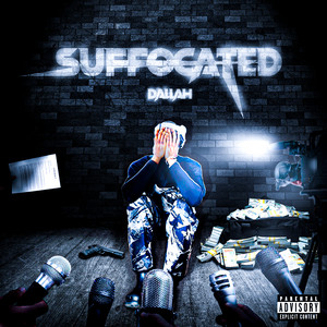 Suffocated (Explicit)