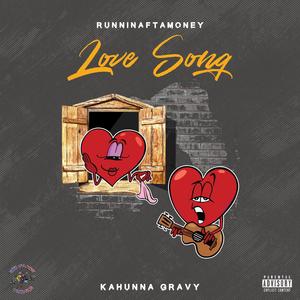 Love Song (feat. Cahunna Gravy) (Explicit)
