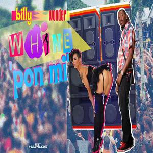 Whine Pon Mi - Single