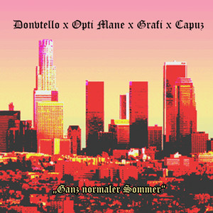 Ganz normaler Sommer (Explicit)