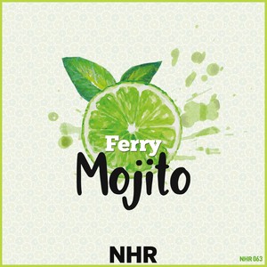 Mojito (Original Mix)