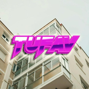 Tufav (Explicit)